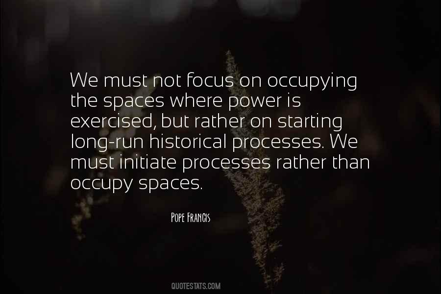Quotes About Spaces #1365261