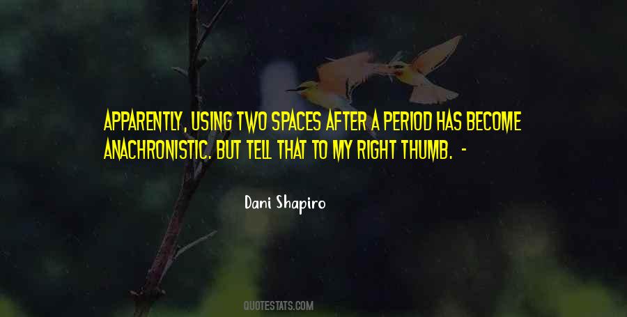 Quotes About Spaces #1405336
