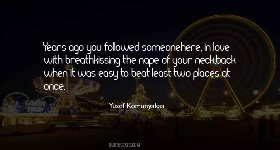 Yusef Komunyakaa Quotes #1199079