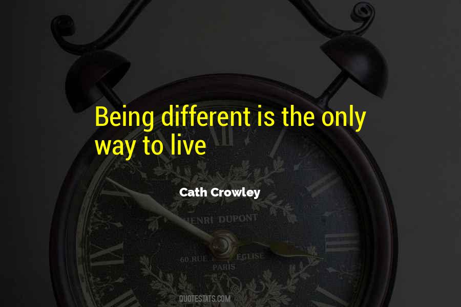 Quotes About Being Different #364547