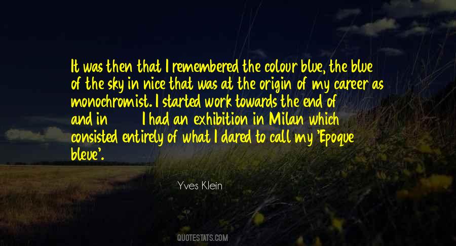 Yves Klein Quotes #419909