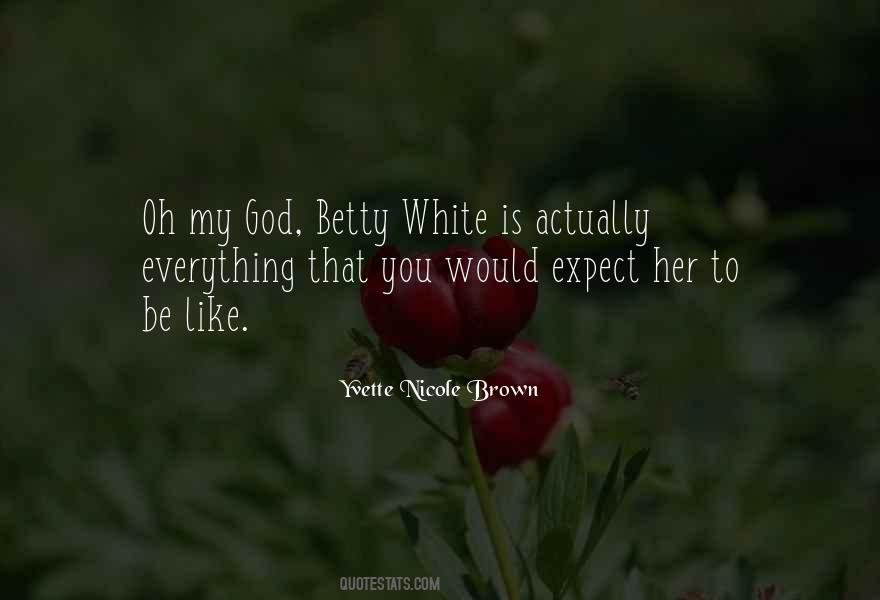 Yvette Nicole Brown Quotes #987720