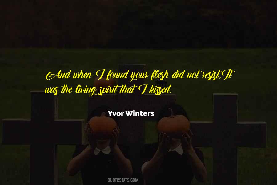 Yvor Winters Quotes #894718