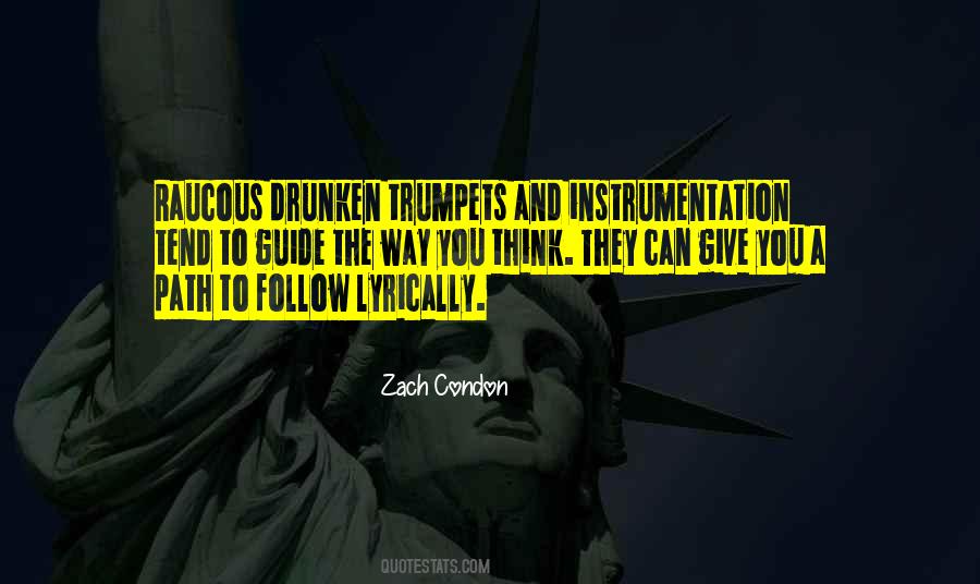 Zach Condon Quotes #1620451