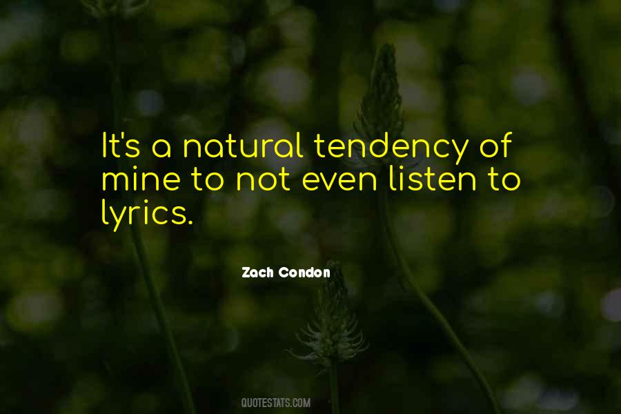 Zach Condon Quotes #588585