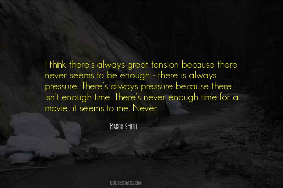 Quotes About Tension #1391504