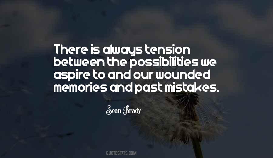 Quotes About Tension #1395351
