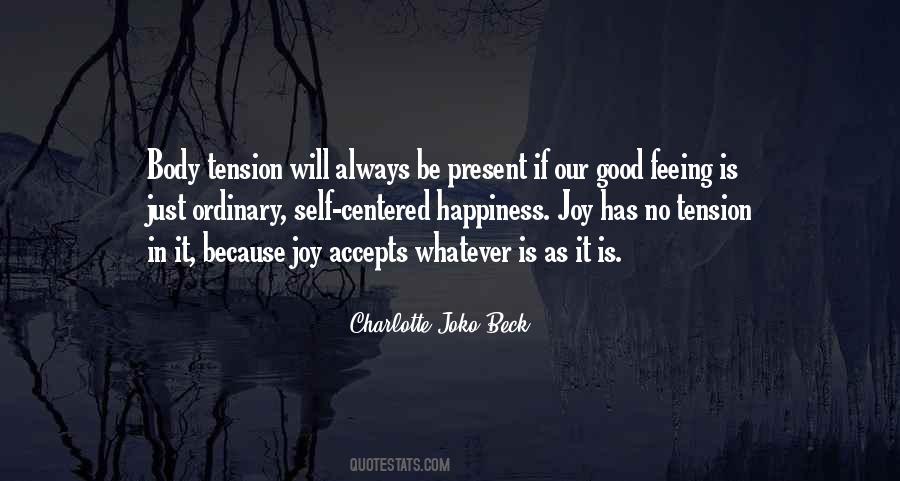 Quotes About Tension #1433499