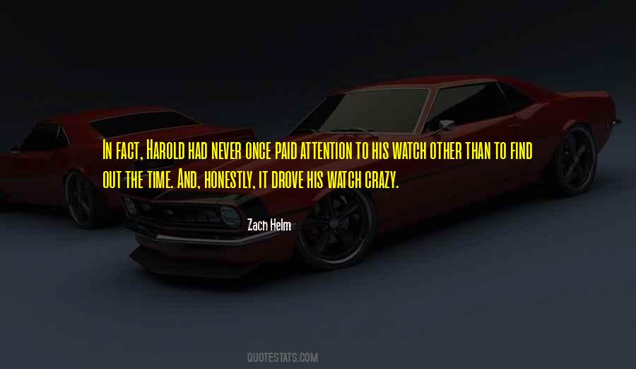 Zach Helm Quotes #471500