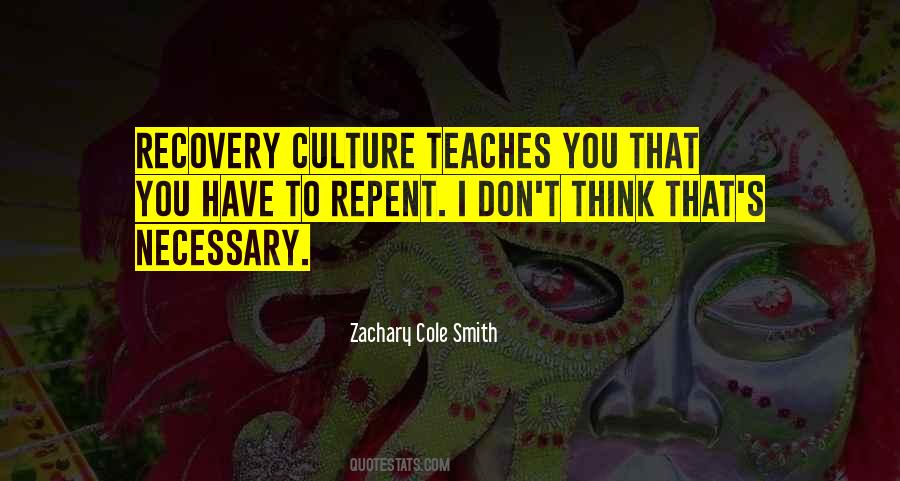 Zachary Cole Smith Quotes #1721889