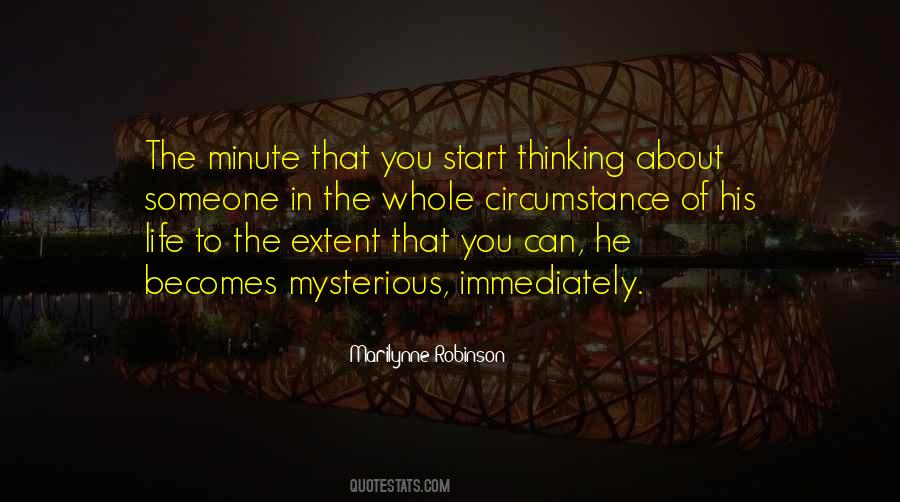 Quotes About Thinking About Someone #1401077