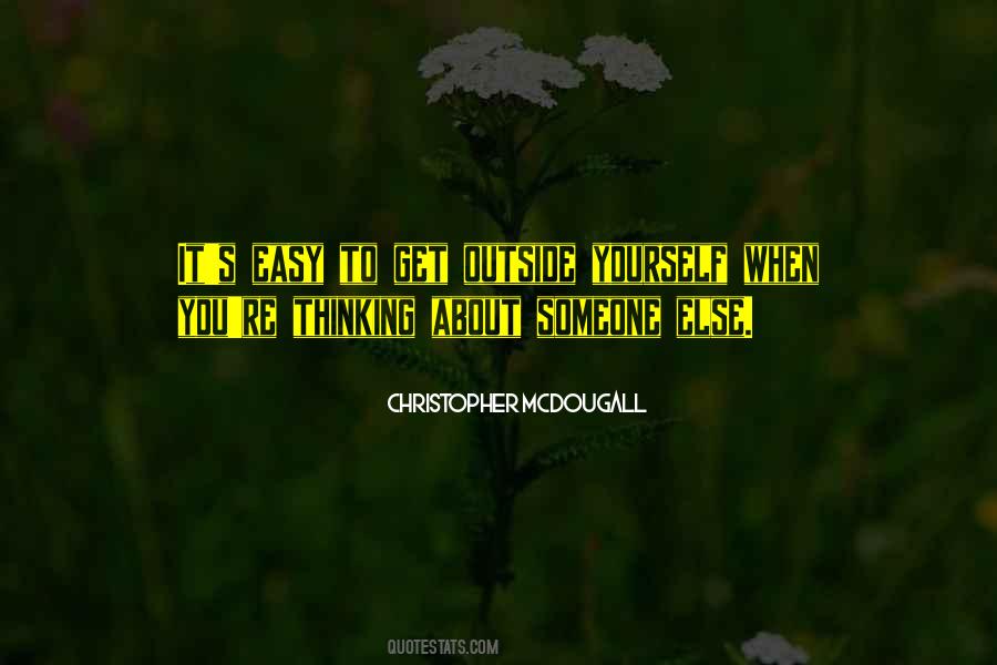 Quotes About Thinking About Someone #874033