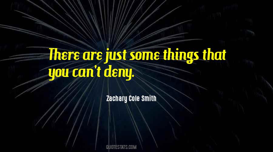 Zachary Smith Quotes #1555641