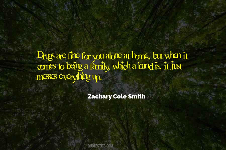 Zachary Smith Quotes #641141