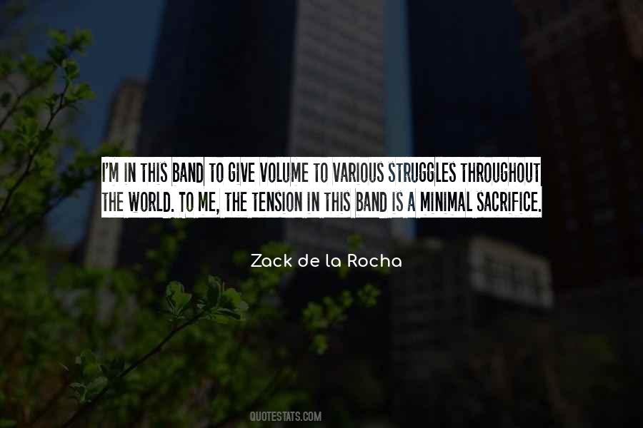 Zack De La Rocha Quotes #1679091