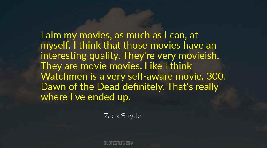 Zack Snyder Quotes #906445