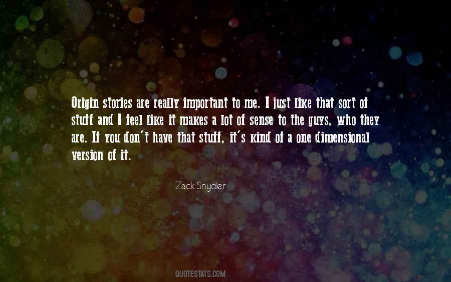 Zack Snyder Quotes #912406