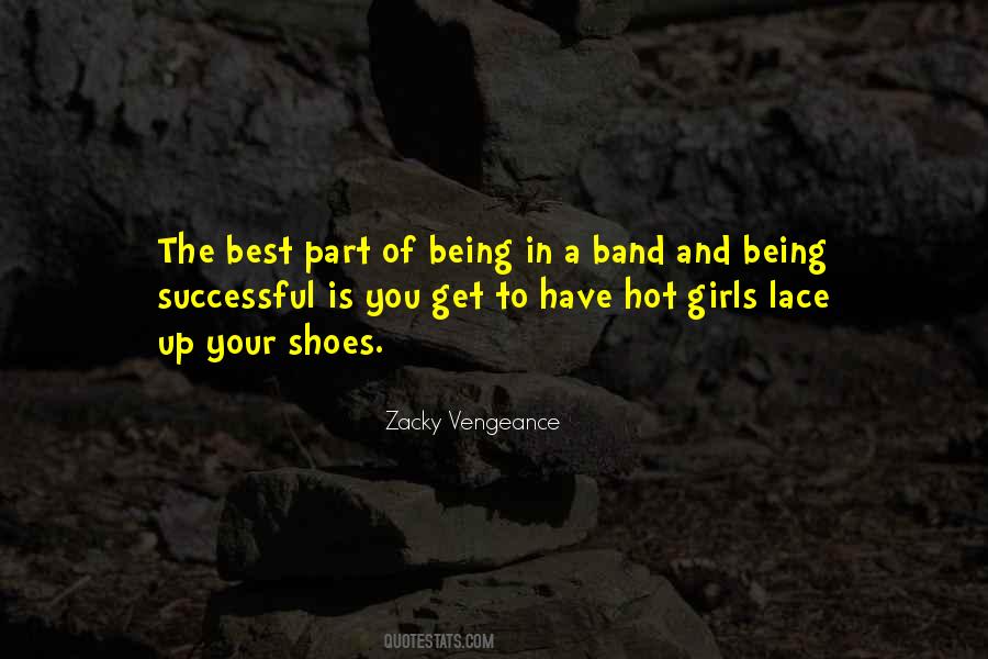 Zacky Vengeance Quotes #1719521