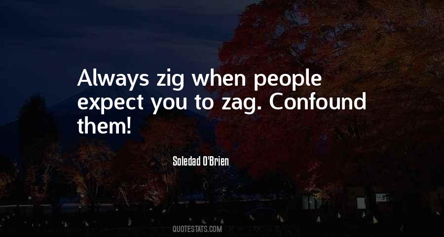 Zag Quotes #323036 Zag Quotes #323036