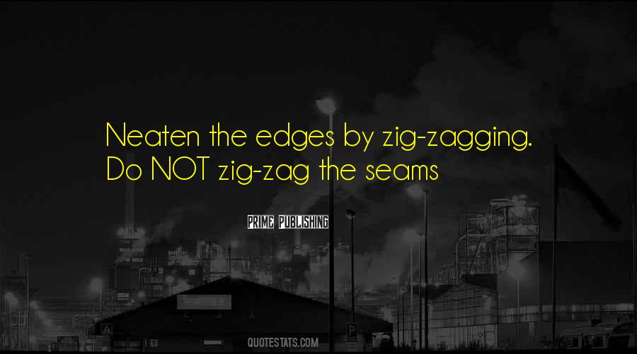 Zag Quotes #441173