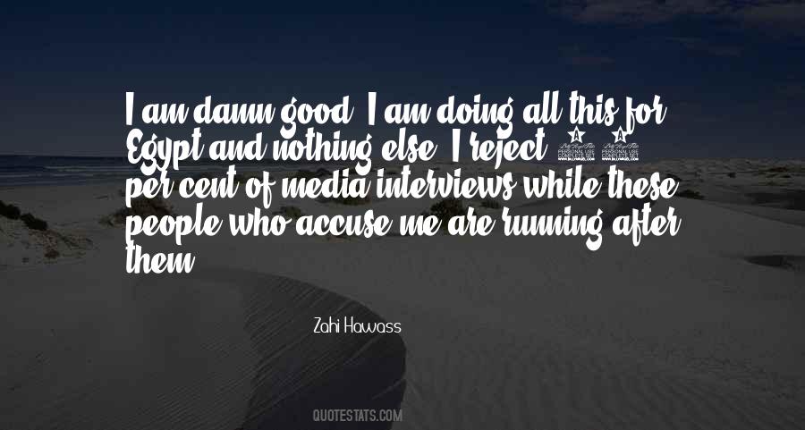 Zahi Hawass Quotes #557559