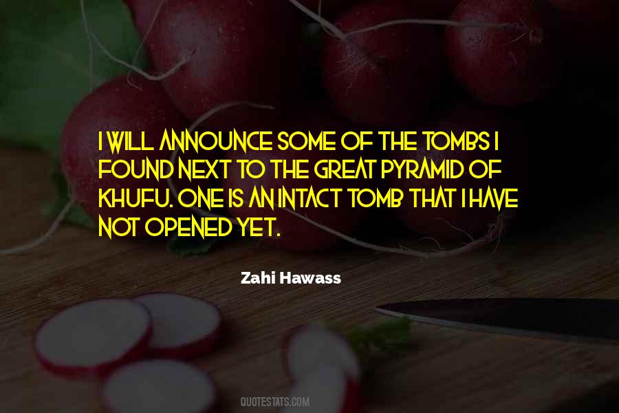 Zahi Hawass Quotes #81186