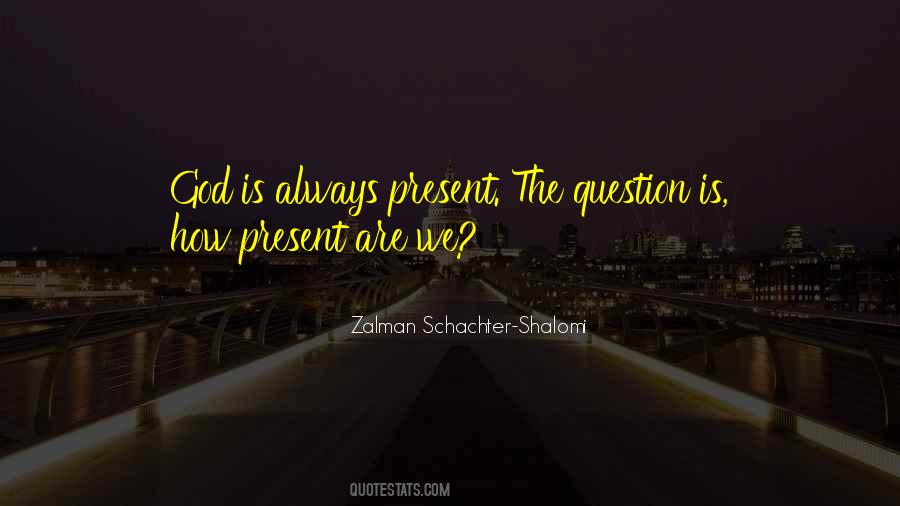 Zalman Schachter-shalomi Quotes #788111