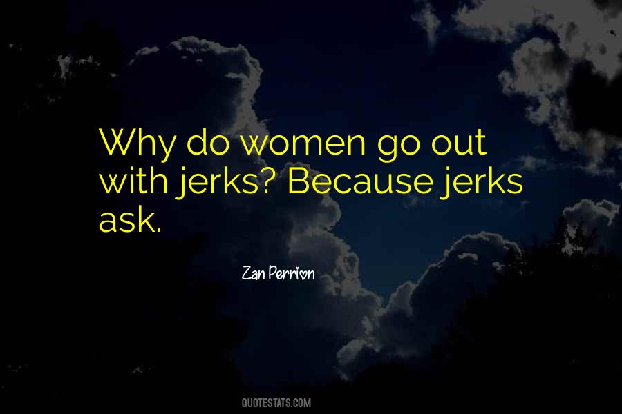 Zan Perrion Quotes #1655077