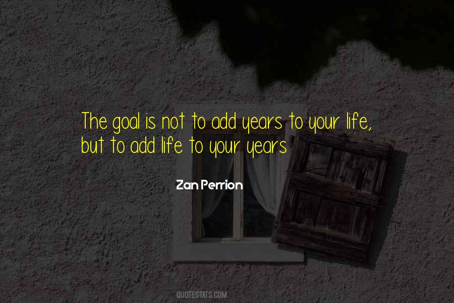 Zan Perrion Quotes #471837
