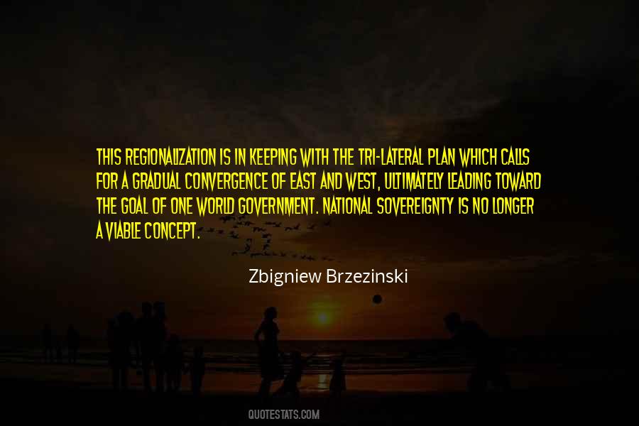 Zbigniew Brzezinski Quotes #1196406