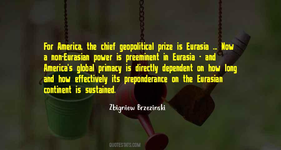 Zbigniew Brzezinski Quotes #1380176