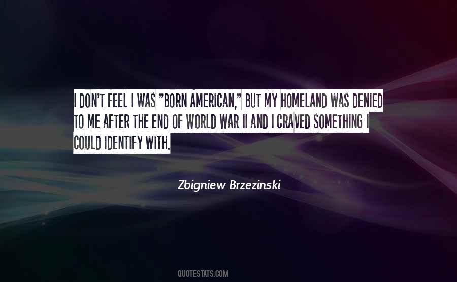 Zbigniew Brzezinski Quotes #1727257