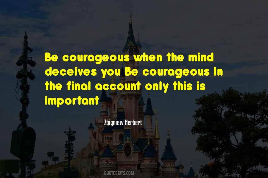 Zbigniew Herbert Quotes #757977