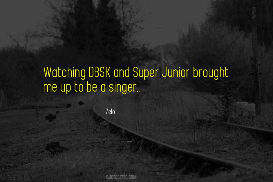 Zelo Quotes #318681