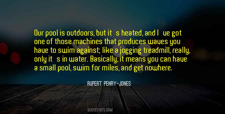 Quotes About Being Outdoors #345234