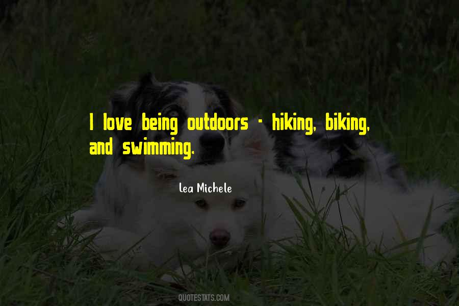 Quotes About Being Outdoors #769676