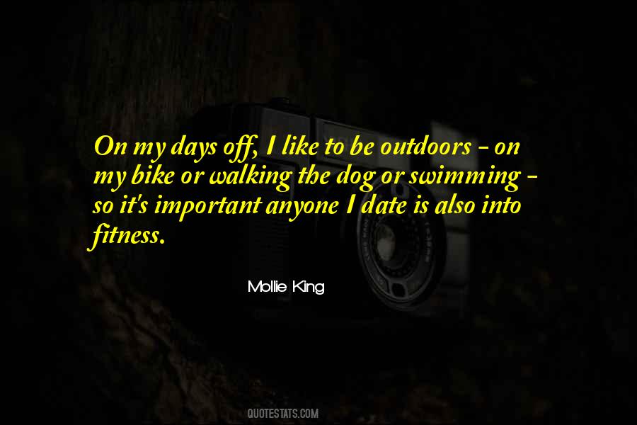 Quotes About Being Outdoors #96136