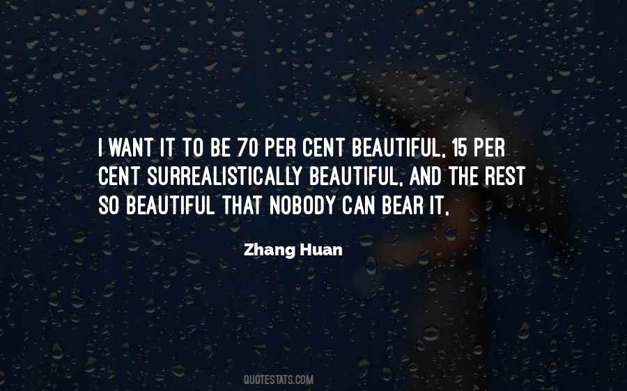 Zhang Huan Quotes #110112