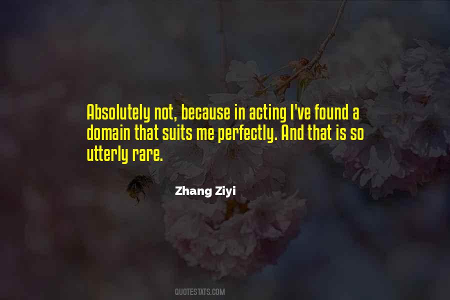 Zhang Ziyi Quotes #252503