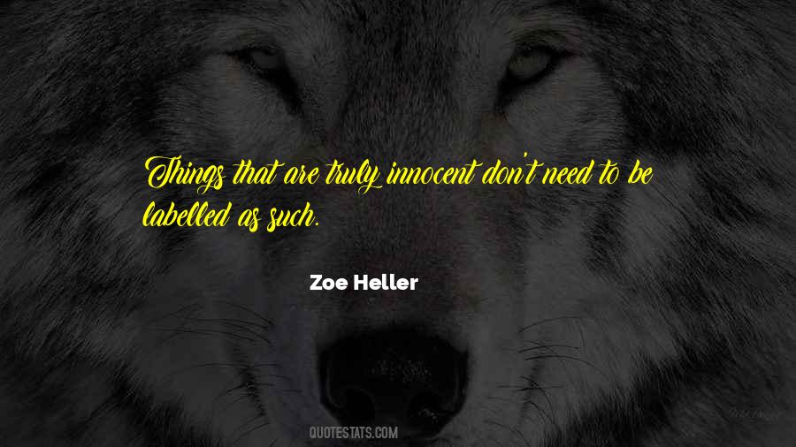 Zoe Heller Quotes #1470311