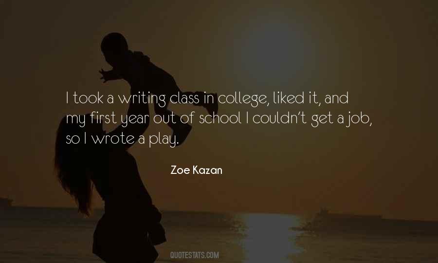 Zoe Kazan Quotes #1004349