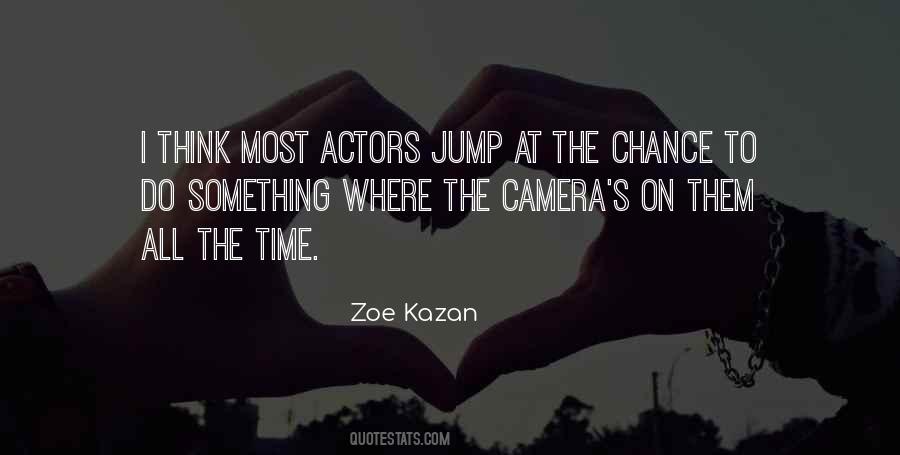 Zoe Kazan Quotes #1692615