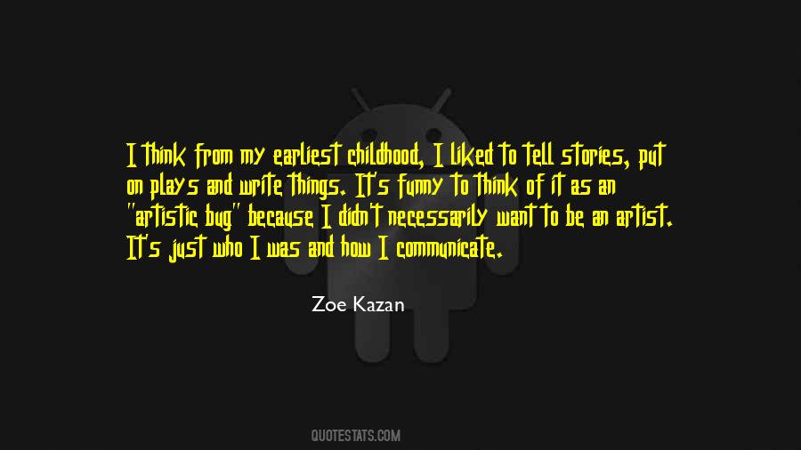 Zoe Kazan Quotes #567832