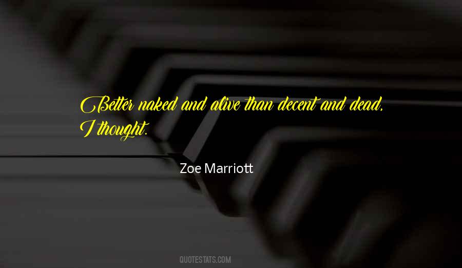 Zoe Marriott Quotes #1155739