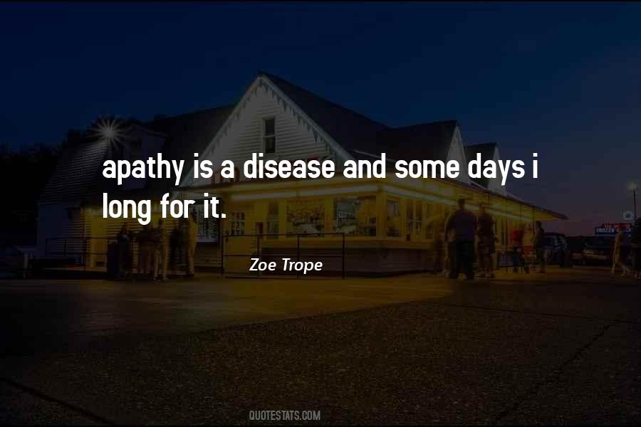 Zoe Trope Quotes #906818