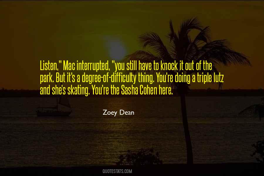 Zoey Dean Quotes #375915