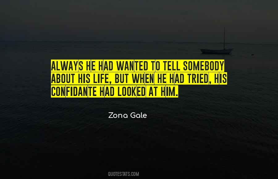 Zona Gale Quotes #237215