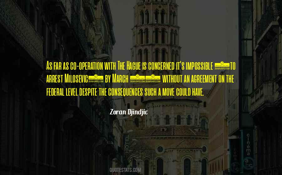 Zoran Djindjic Quotes #1146336
