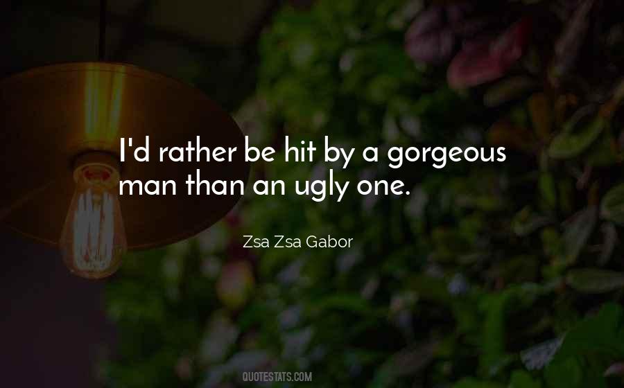 Zsa Zsa Gabor Quotes #1146019