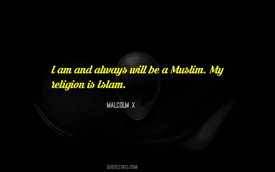 Quotes About Muslim Religion #1574390